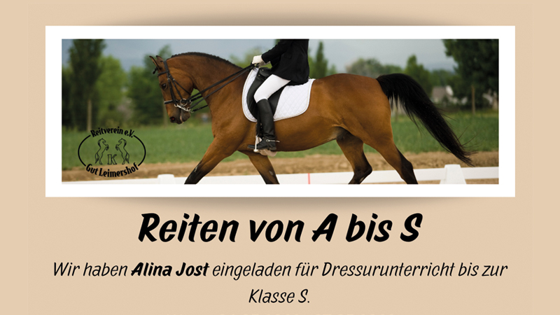 Einladung zum Dressurunterricht „Reiten von A bis S“ mit Alina Jost&nbsp;06.05.-07.05.23